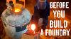 9 Things I Didn't Know Before Building A Foundry: Casting 101